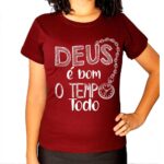 Baby Look Deus é bom o tempo todo Feminina