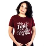 Baby Look Feminina Seja Forte e Corajosa