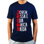 Camiseta Jovem Essa é Sua Única Saída "Acróstico Jesus" - Masculina