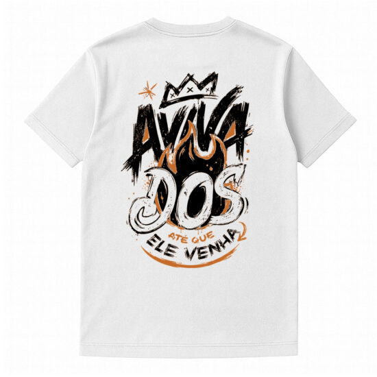 Camiseta Avivados Até que ele Venha Costas Branca