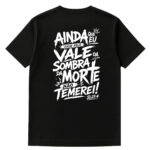Camiseta Cristã Ainda Que Eu Ande Pelo Vale Salmos 23